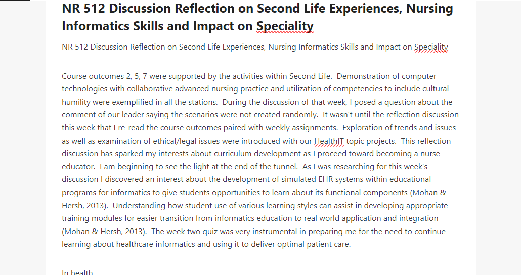 NR 512 Discussion Reflection on Second Life Experiences, Nursing Informatics Skills and Impact on Speciality