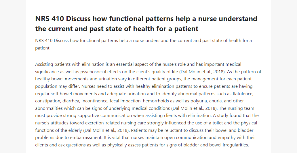 NRS 410 Discuss how functional patterns help a nurse understand the current and past state of health for a patient