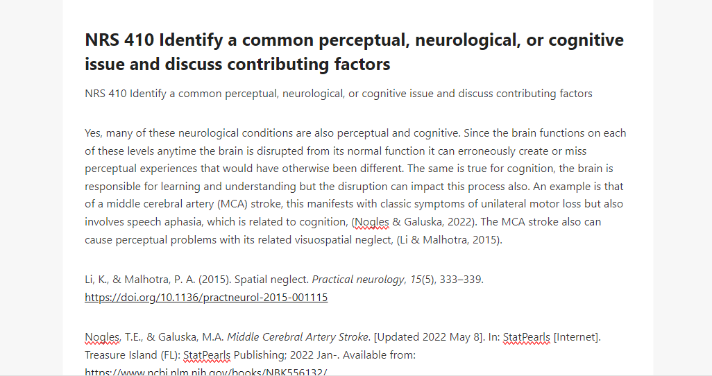 NRS 410 Identify a common perceptual, neurological, or cognitive issue and discuss contributing factors