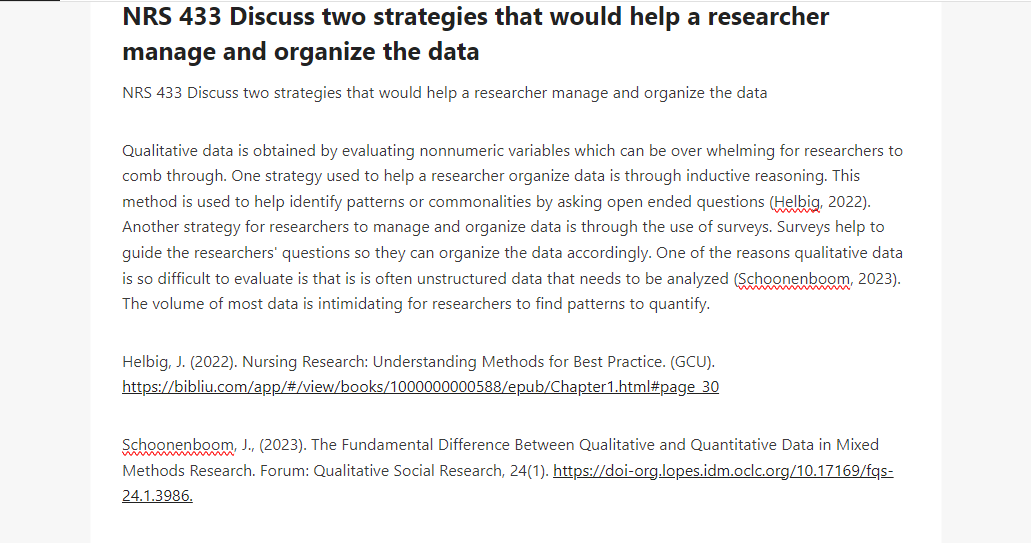 NRS 433 Discuss two strategies that would help a researcher manage and organize the data