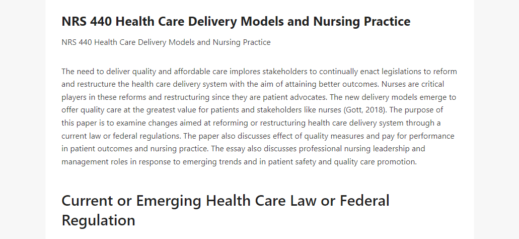 NRS 440 Health Care Delivery Models and Nursing Practice