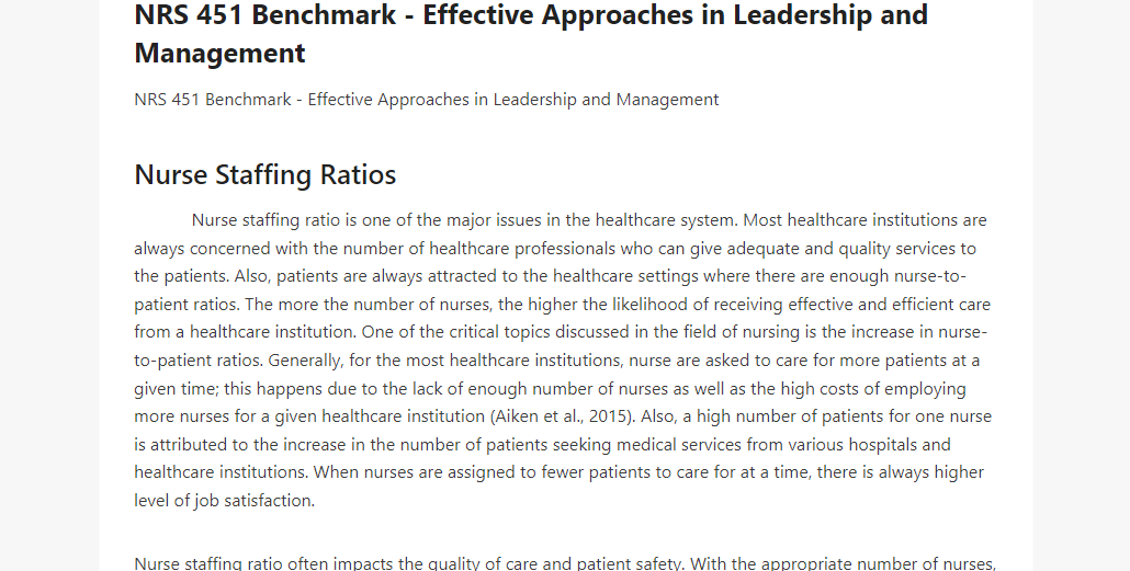 NRS 451 Benchmark - Effective Approaches in Leadership and Management