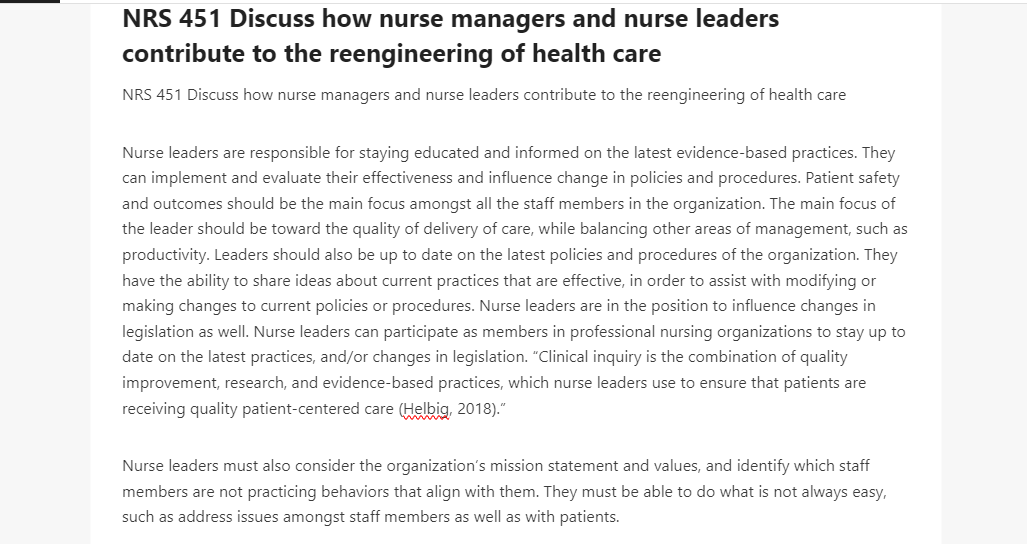 NRS 451 Discuss how nurse managers and nurse leaders contribute to the reengineering of health care