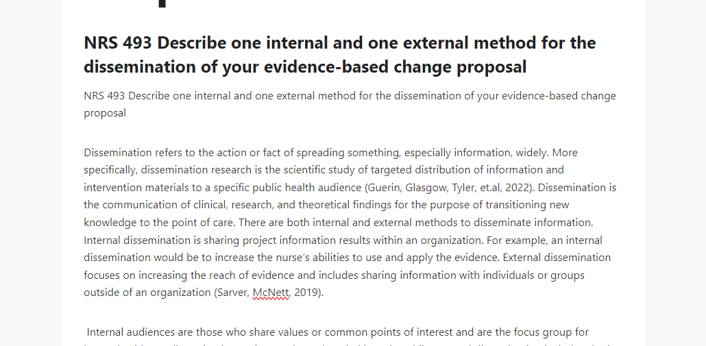 NRS 493 Describe one internal and one external method for the dissemination of your evidence-based change proposal
