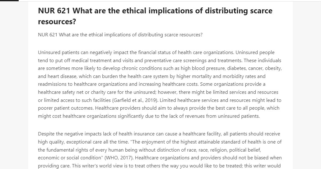 NUR 621 What are the ethical implications of distributing scarce resources