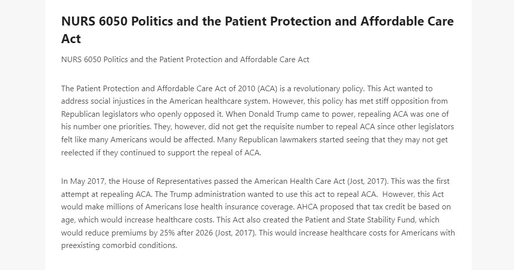 NURS 6050 Politics and the Patient Protection and Affordable Care Act 
