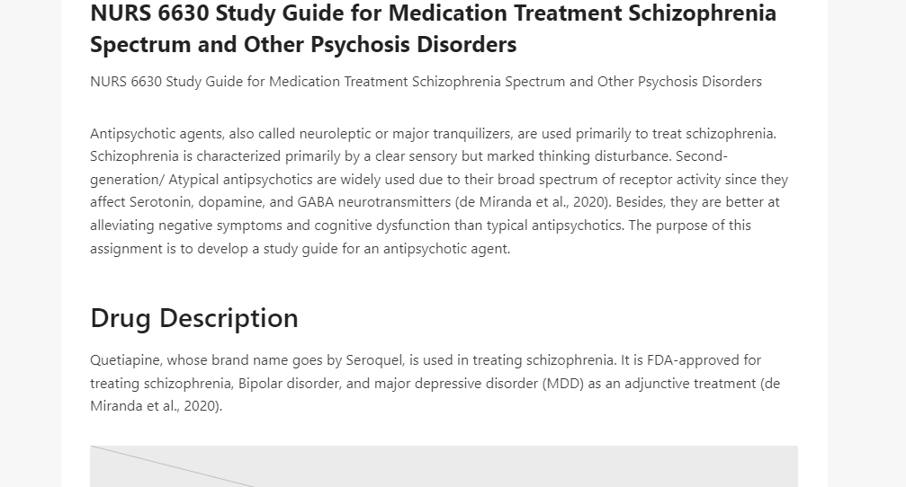 NURS 6630 Study Guide for Medication Treatment Schizophrenia Spectrum and Other Psychosis Disorders 
