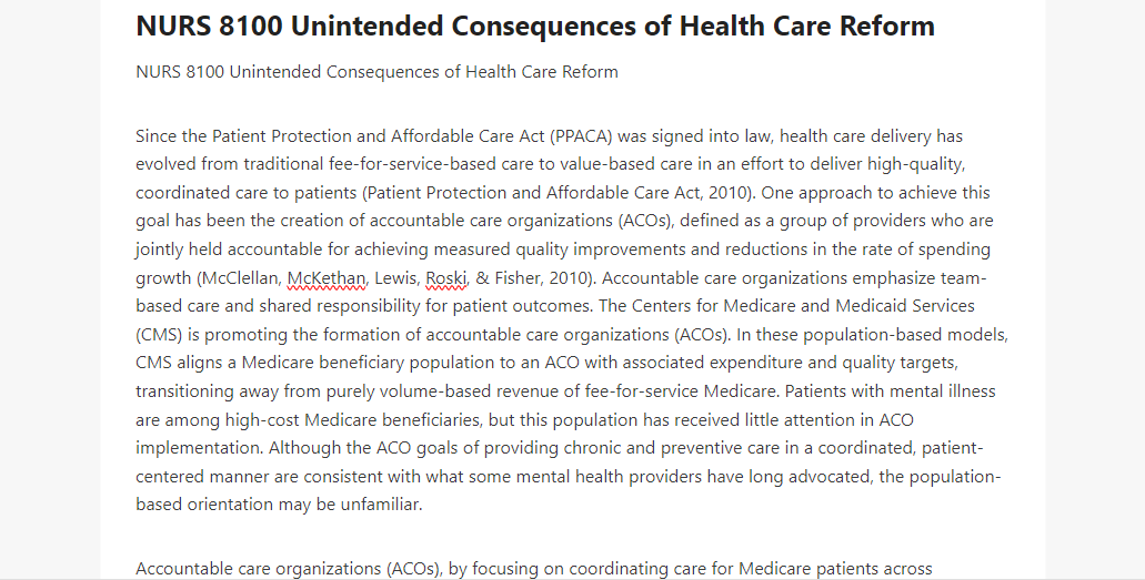 NURS 8100 Unintended Consequences of Health Care Reform
