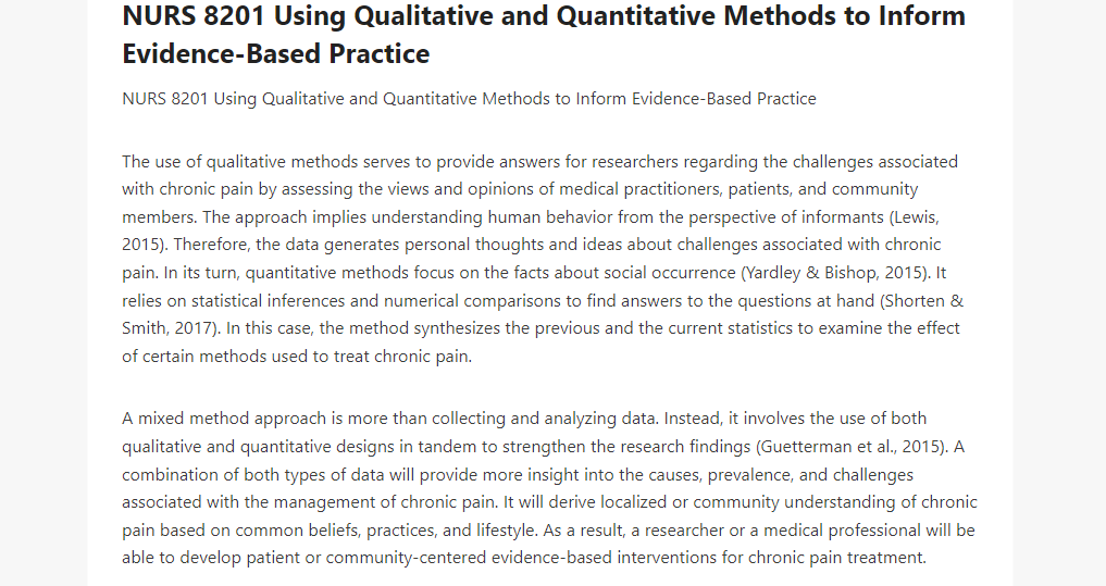 NURS 8201 Using Qualitative and Quantitative Methods to Inform Evidence-Based Practice