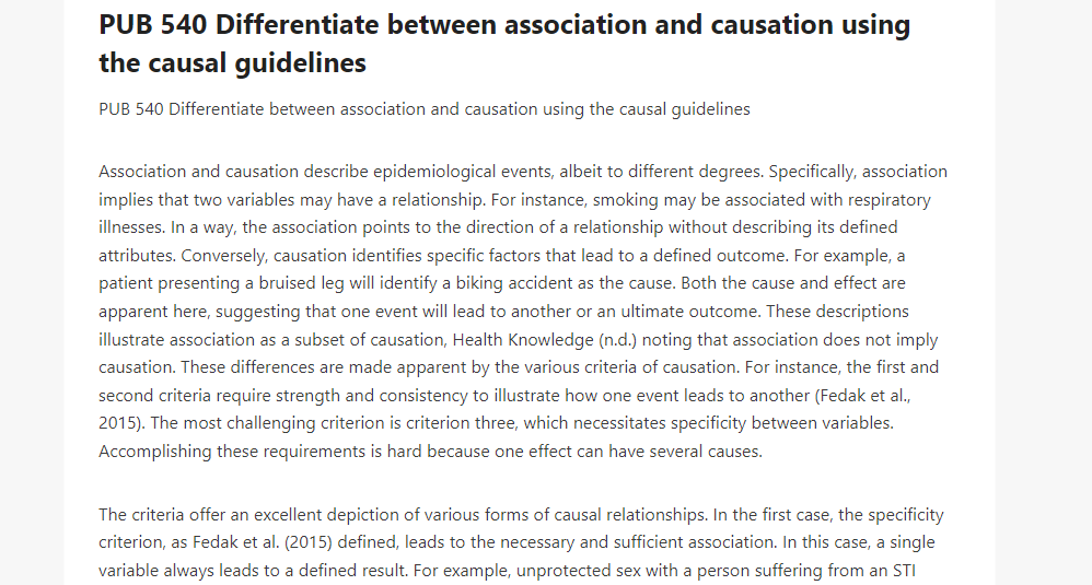PUB 540 Differentiate between association and causation using the causal guidelines