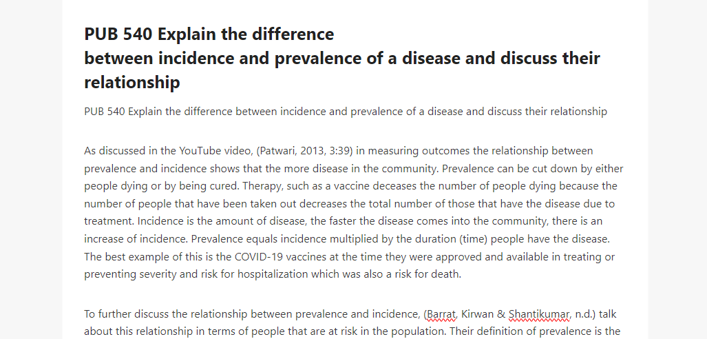 PUB 540 Explain the difference between incidence and prevalence of a disease and discuss their relationship