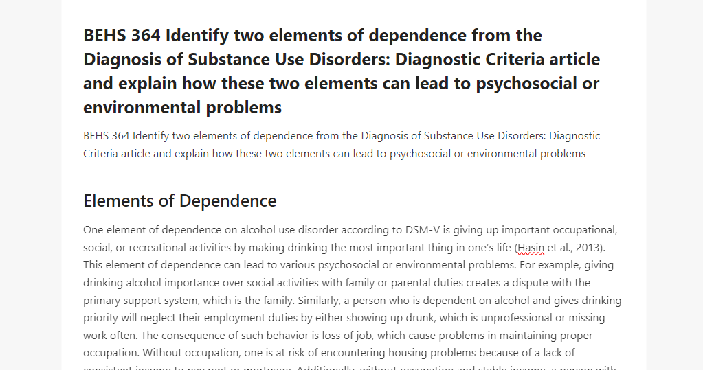 BEHS 364 Identify two elements of dependence from the Diagnosis of Substance Use Disorders