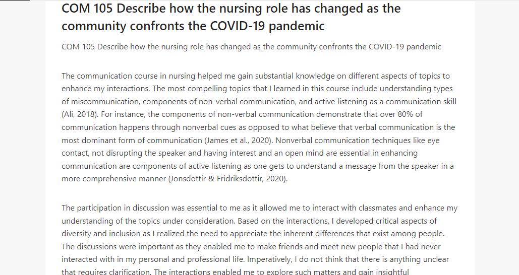 COM 105 Describe how the nursing role has changed as the community confronts the COVID-19 pandemic