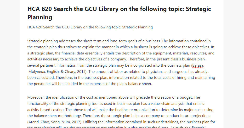 HCA 620 Search the GCU Library on the following topic Strategic Planning