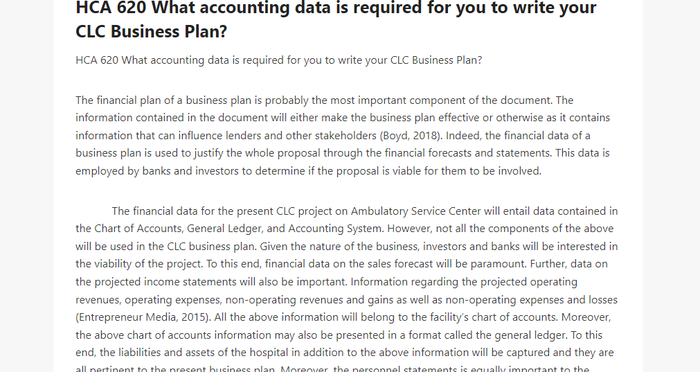 HCA 620 What accounting data is required for you to write your CLC Business Plan