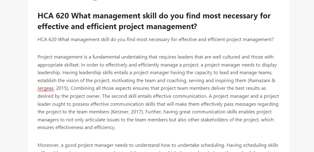 HCA 620 What management skill do you find most necessary for effective and efficient project management
