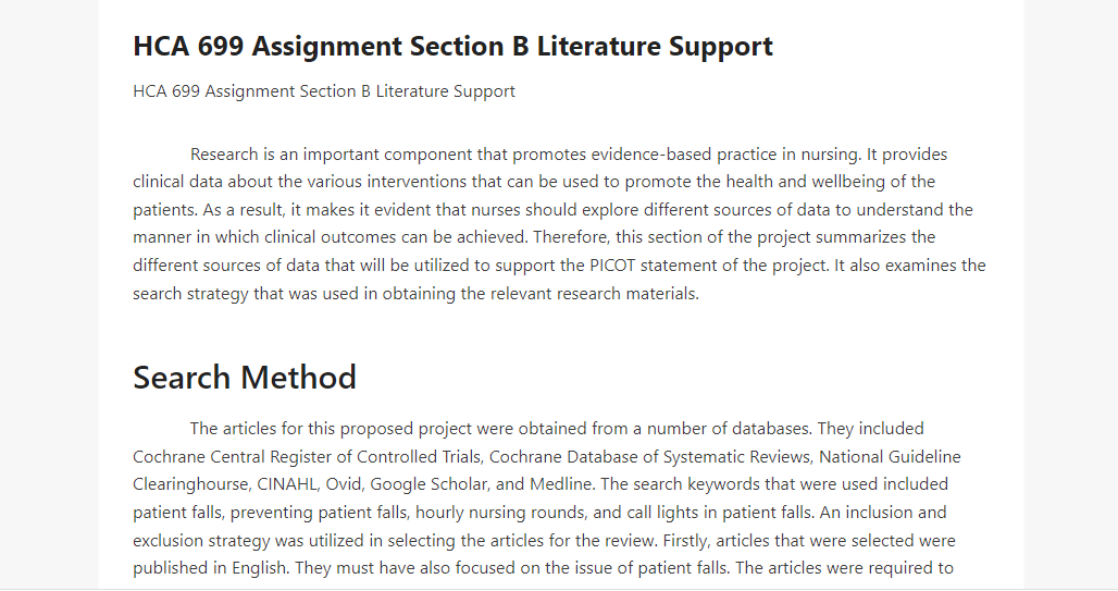 HCA 699 Assignment Section B Literature Support
