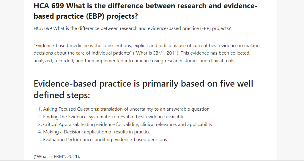 HCA 699 What is the difference between research and evidence-based practice (EBP) projects