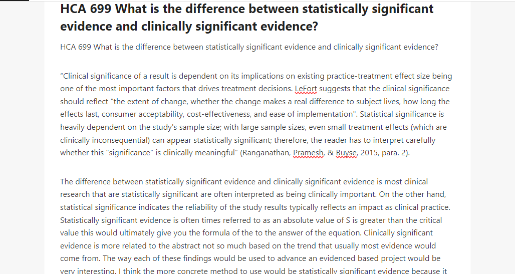 HCA 699 What is the difference between statistically significant evidence and clinically significant evidence