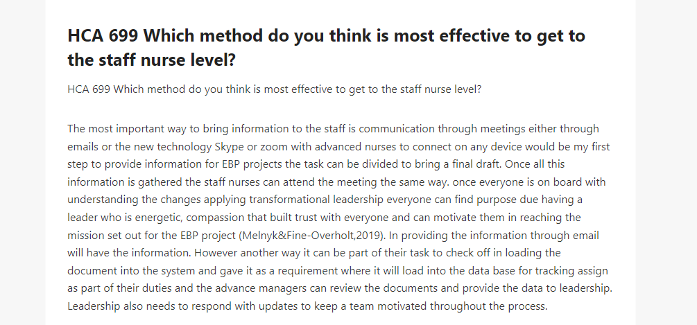 HCA 699 Which method do you think is most effective to get to the staff nurse level