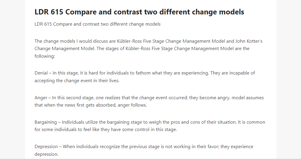 LDR 615 Compare and contrast two different change models
