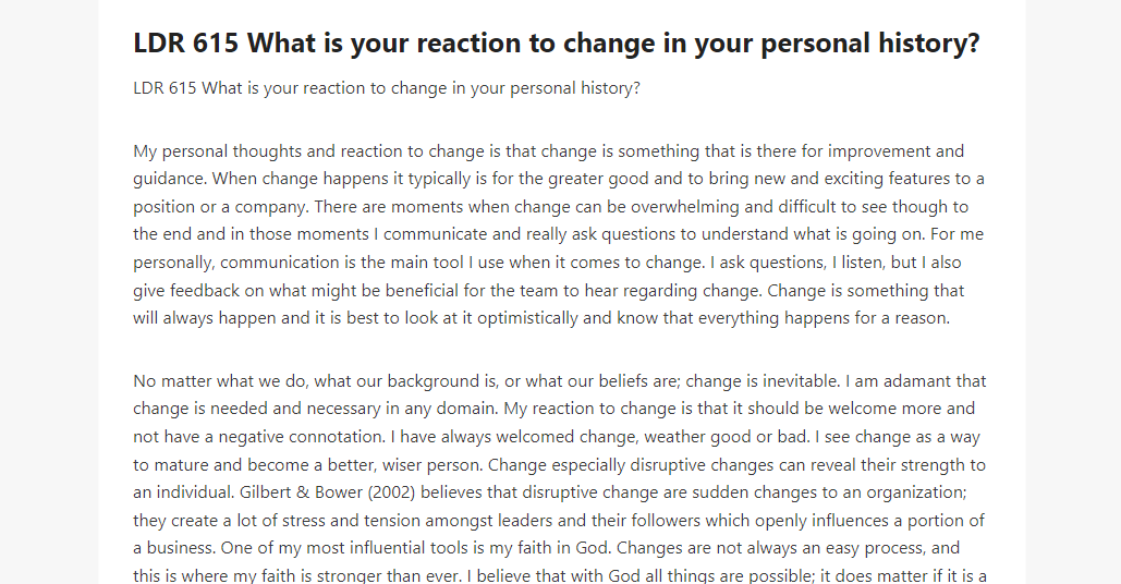 LDR 615 What is your reaction to change in your personal history