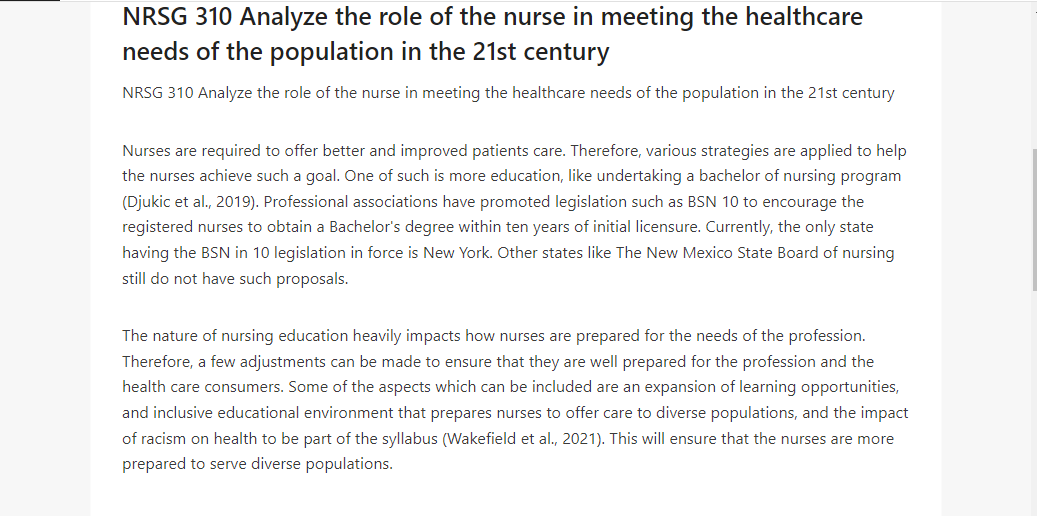 NRSG 310 Analyze the role of the nurse in meeting the healthcare needs of the population in the 21st century