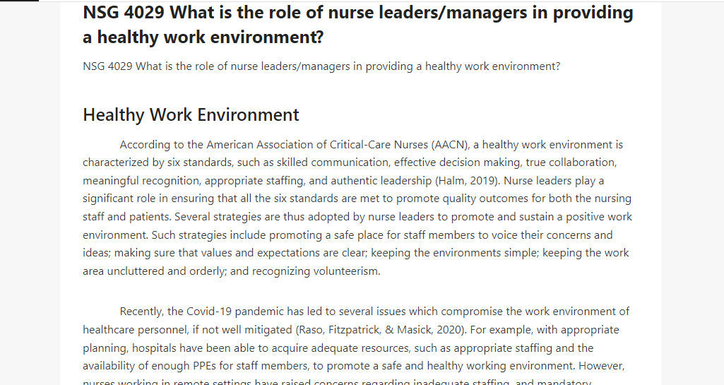 NSG 4029 What is the role of nurse leaders managers in providing a healthy work environment