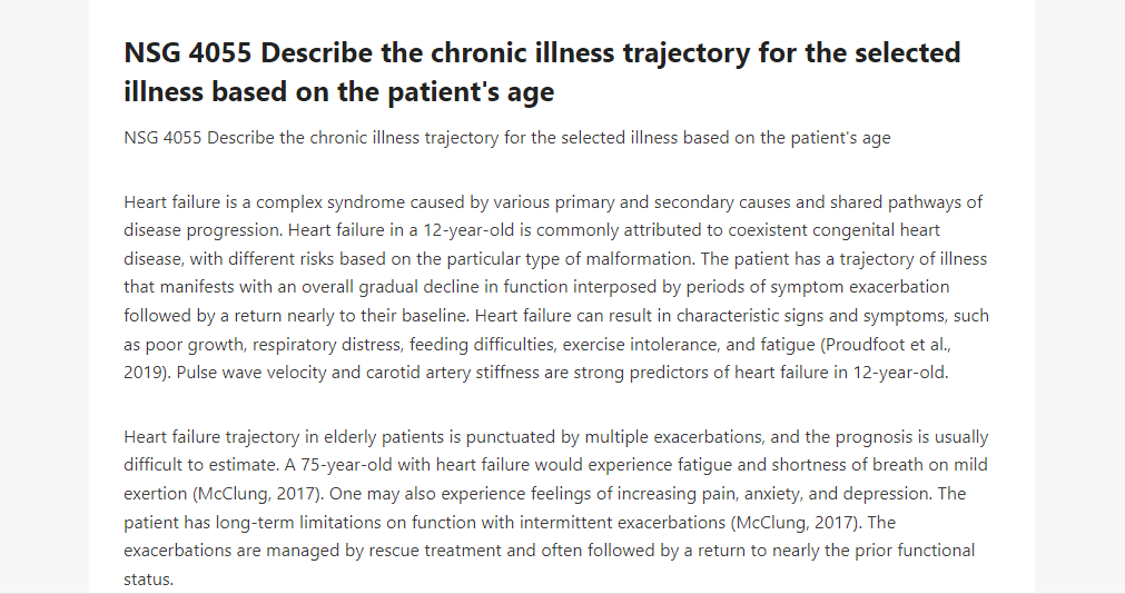 NSG 4055 Describe the chronic illness trajectory for the selected illness based on the patient's age