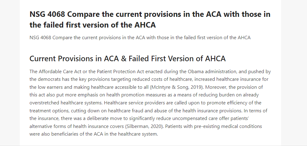 NSG 4068 Compare the current provisions in the ACA with those in the failed first version of the AHCA