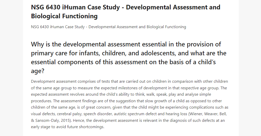 NSG 6430 iHuman Case Study - Developmental Assessment and Biological Functioning