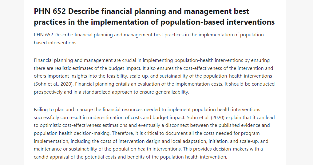 PHN 652 Describe financial planning and management best practices in the implementation of population-based interventions