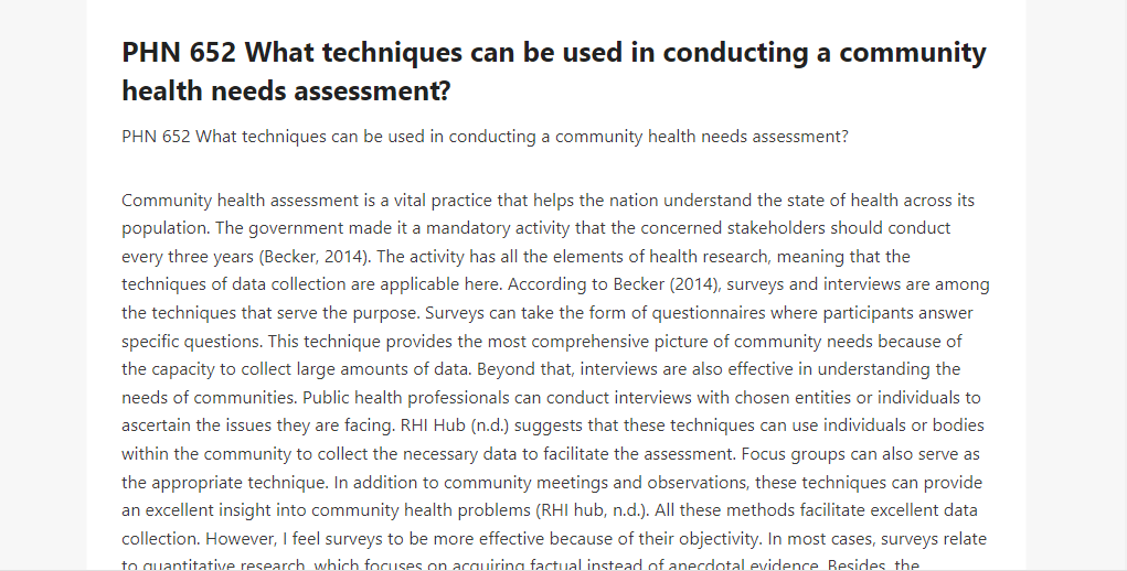 PHN 652 What techniques can be used in conducting a community health needs assessment
