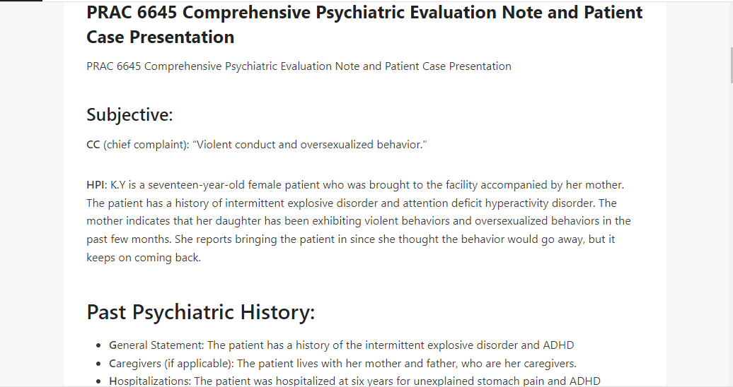 PRAC 6645 Comprehensive Psychiatric Evaluation Note and Patient Case Presentation