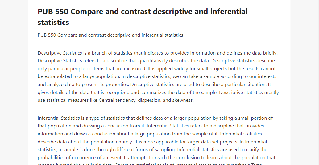 PUB 550 Compare and contrast descriptive and inferential statistics