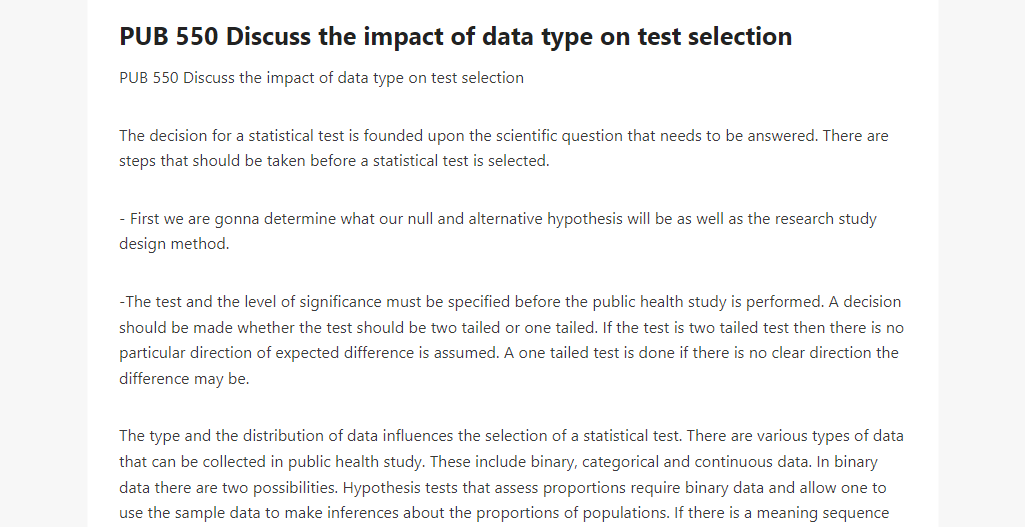 PUB 550 Discuss the impact of data type on test selection