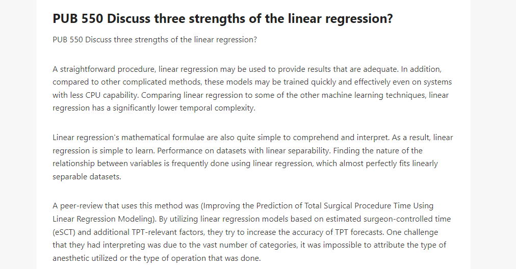 PUB 550 Discuss three strengths of the linear regression