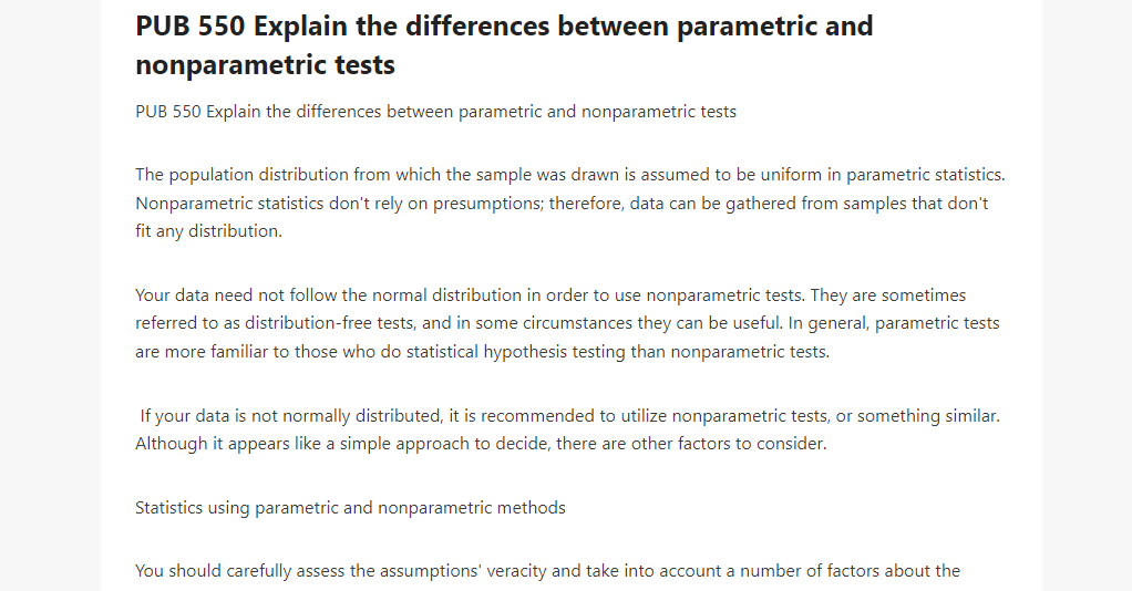PUB 550 Explain the differences between parametric and nonparametric tests