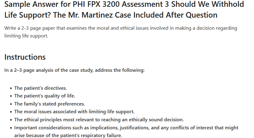 PHI FPX 3200 Assessment 3 Should We Withhold Life Support? The Mr. Martinez Case